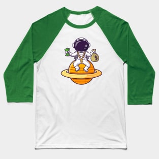 Cute Rich Astronaut On Planet With Money Cartoon Baseball T-Shirt